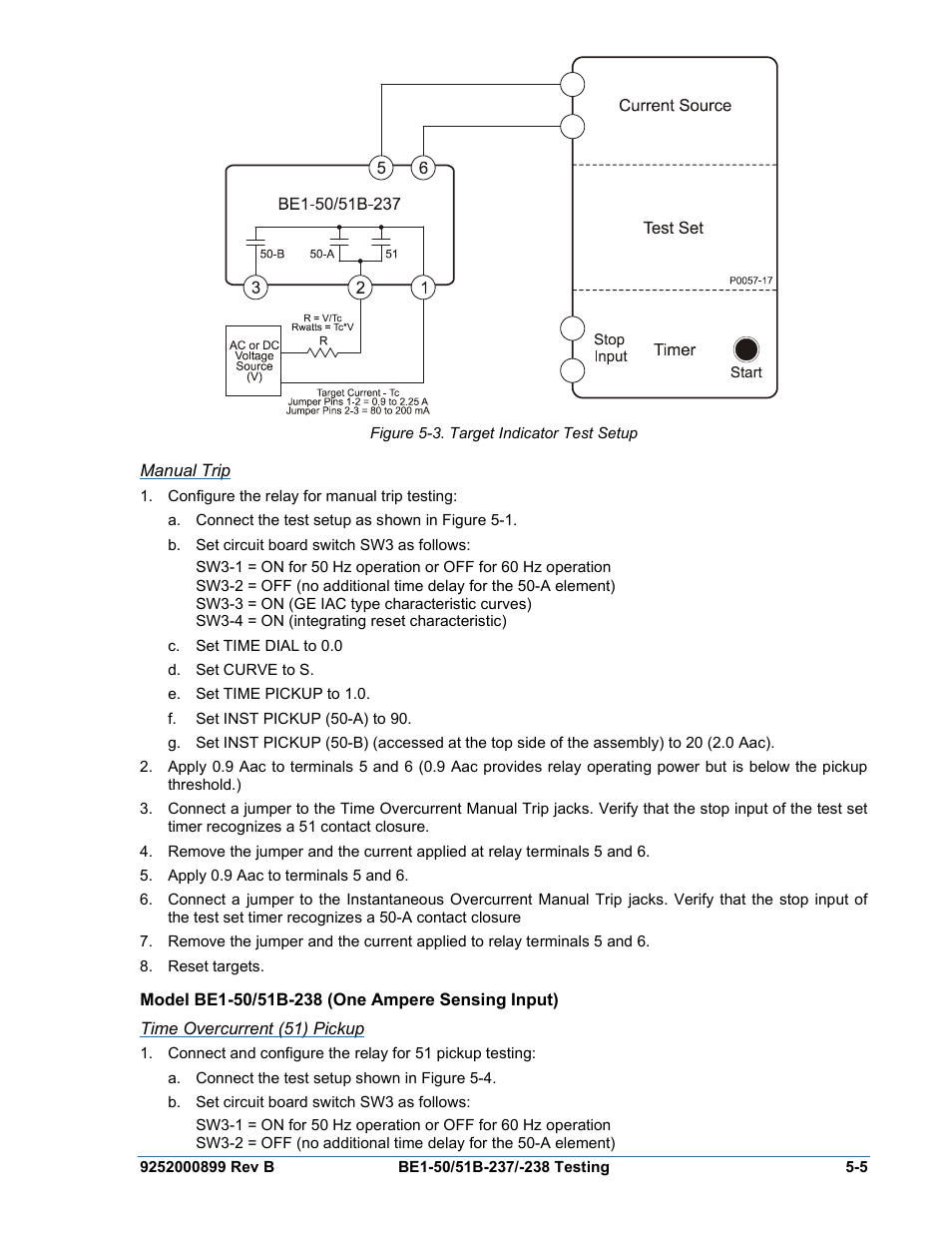 Manual trip, Model be1-50/51b-238 (one ampere sensing input), Time overcurrent (51) pickup | Manual trip -5, Model be1-50/51b-238 (one ampere sensing input) -5, Time overcurrent (51) pickup -5, Figure 5-4. target indicator test setup | Basler Electric BE1-50/51B-237 User Manual | Page 43 / 70