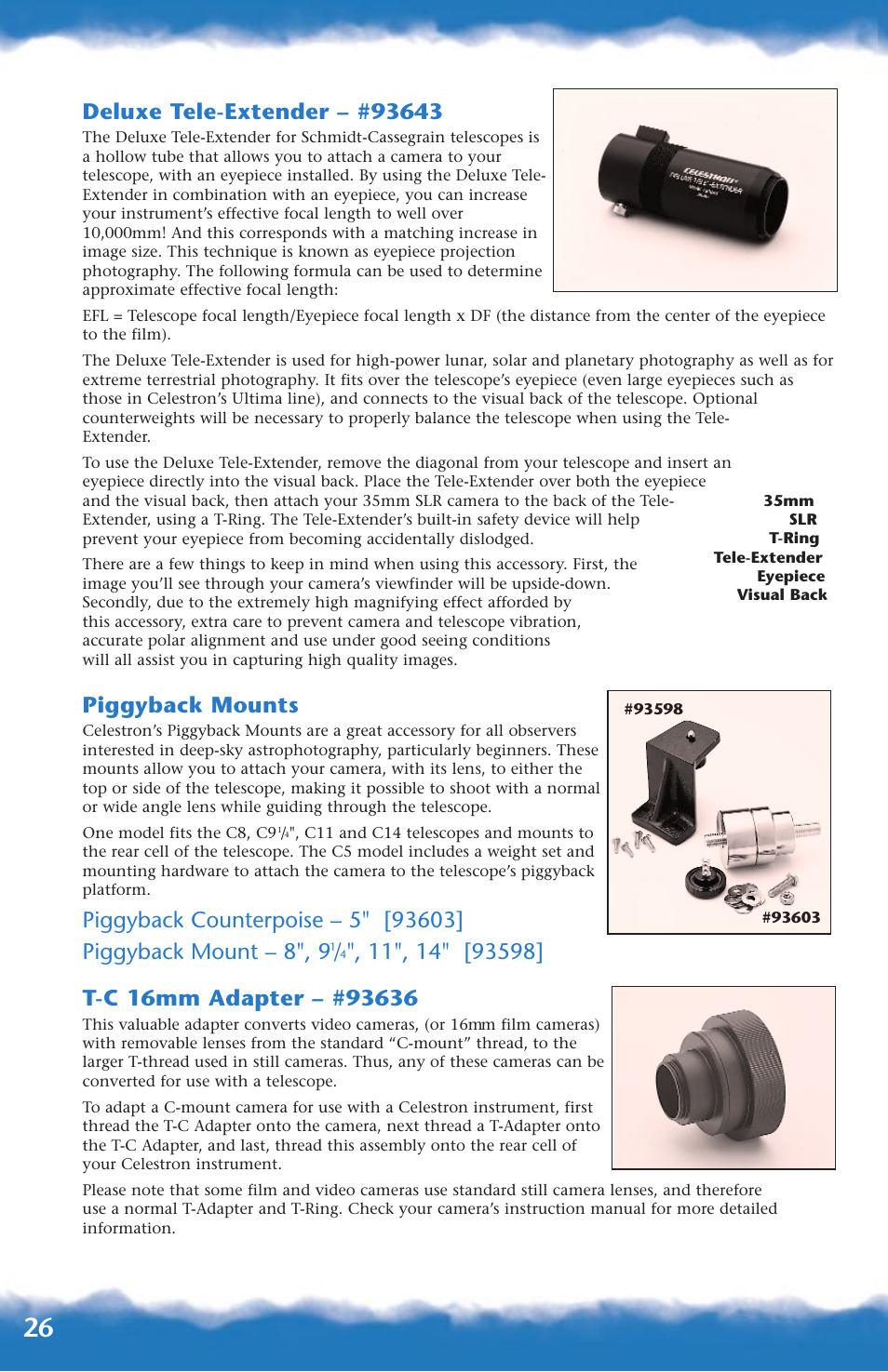 Tele-extender, Piggyback mounts, T-c 16mm adapter | Canon 93517 User Manual | Page 26 / 36