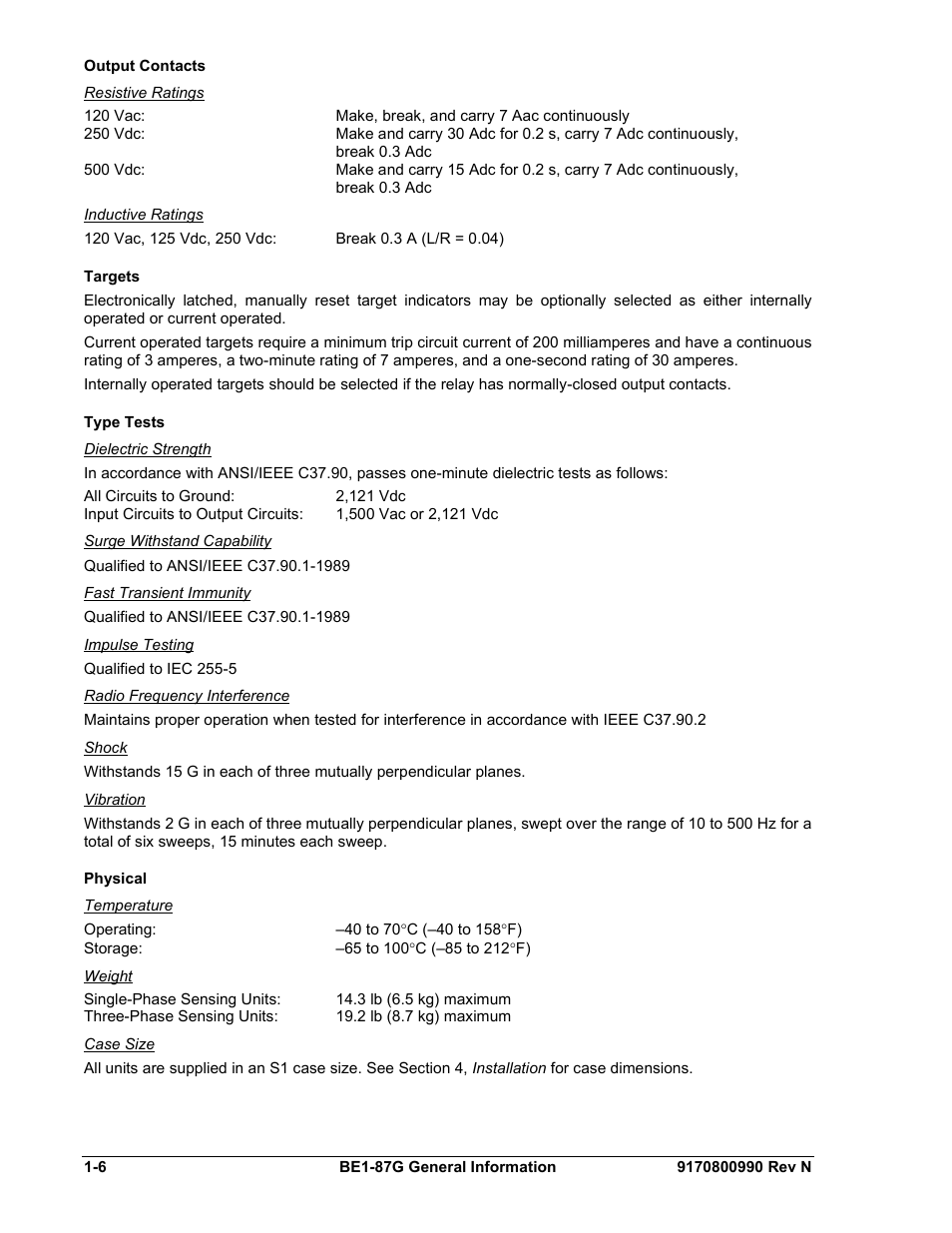 Output contacts, Resistive ratings, Inductive ratings | Targets, Type tests, Dielectric strength, Surge withstand capability, Fast transient immunity, Impulse testing, Radio frequency interference | Basler Electric BE1-87G User Manual | Page 16 / 68