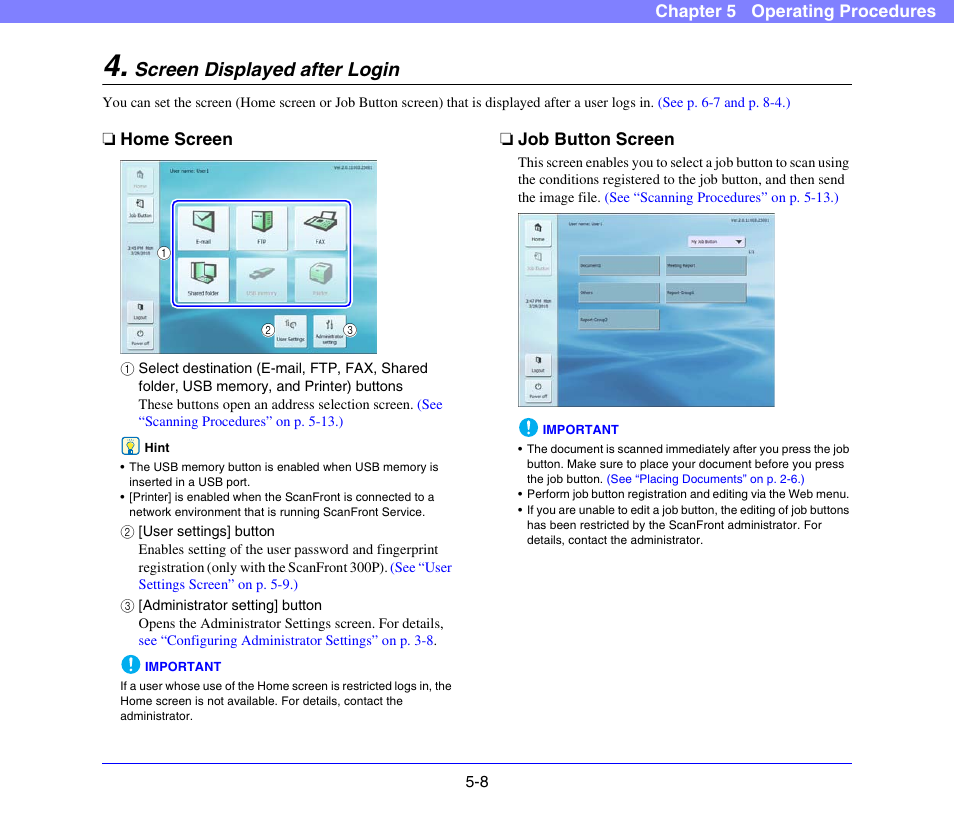 Screen displayed after login, Home screen, Job button screen | Screen displayed after login -8, Home screen -8 job button screen -8, See p. 5-8.) | Canon SCANFRONT 300P User Manual | Page 60 / 193