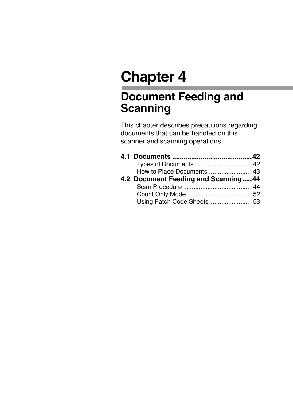 Chapter 4, Document feeding and, Scanning | Canon DR-6080 User Manual | Page 44 / 108