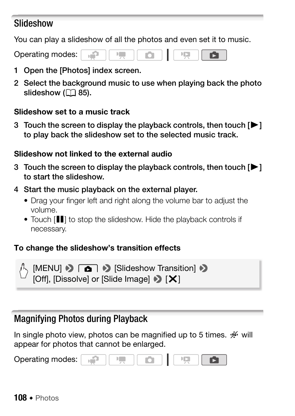 Slideshow, Magnifying photos during playback | Canon HF M31 User Manual | Page 108 / 201