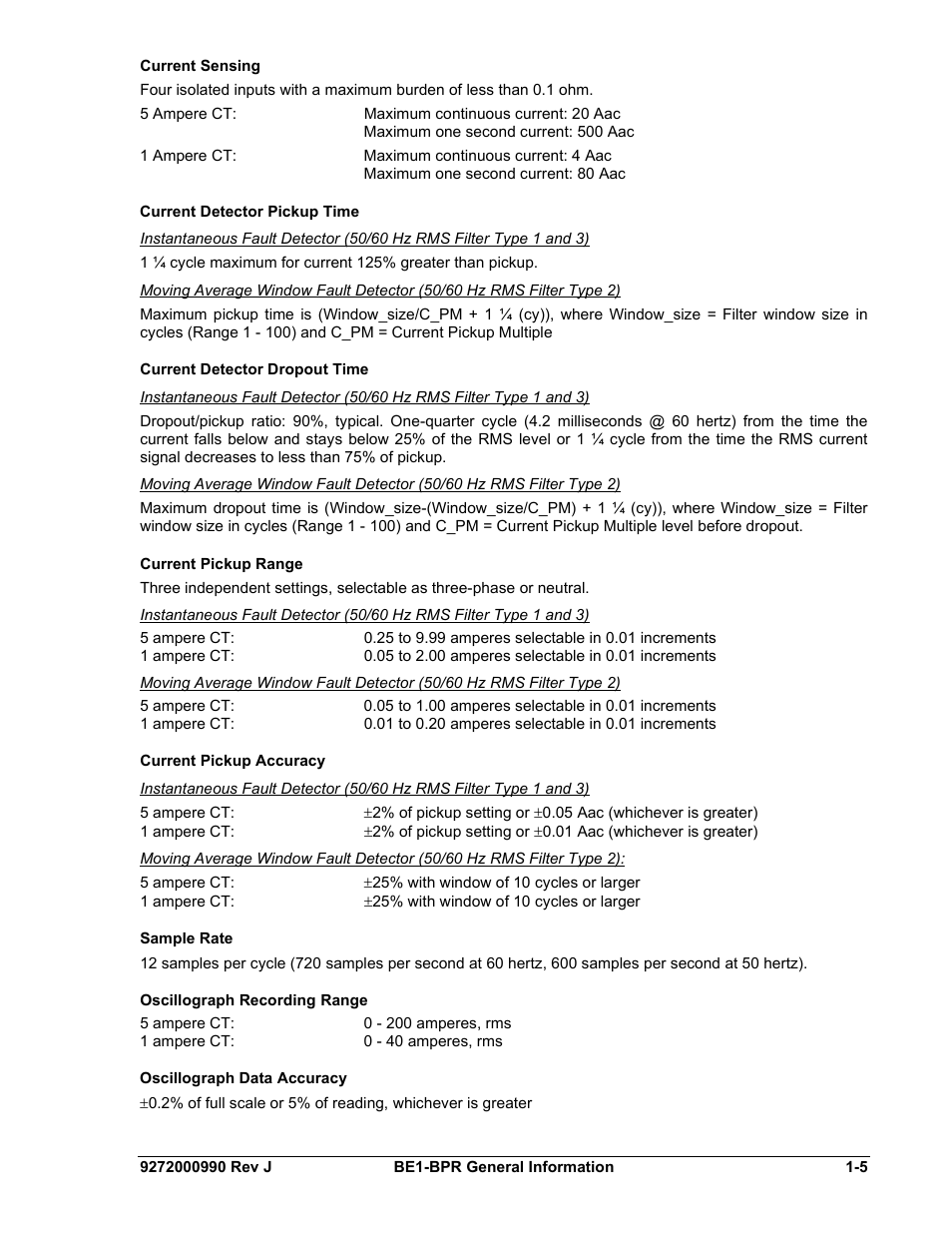 Current sensing, Current detector pickup time, Current detector dropout time | Current pickup range, Current pickup accuracy, Sample rate, Oscillograph recording range, Oscillograph data accuracy, Current sensing -5, Current detector pickup time -5 | Basler Electric BE1-BPR User Manual | Page 17 / 182