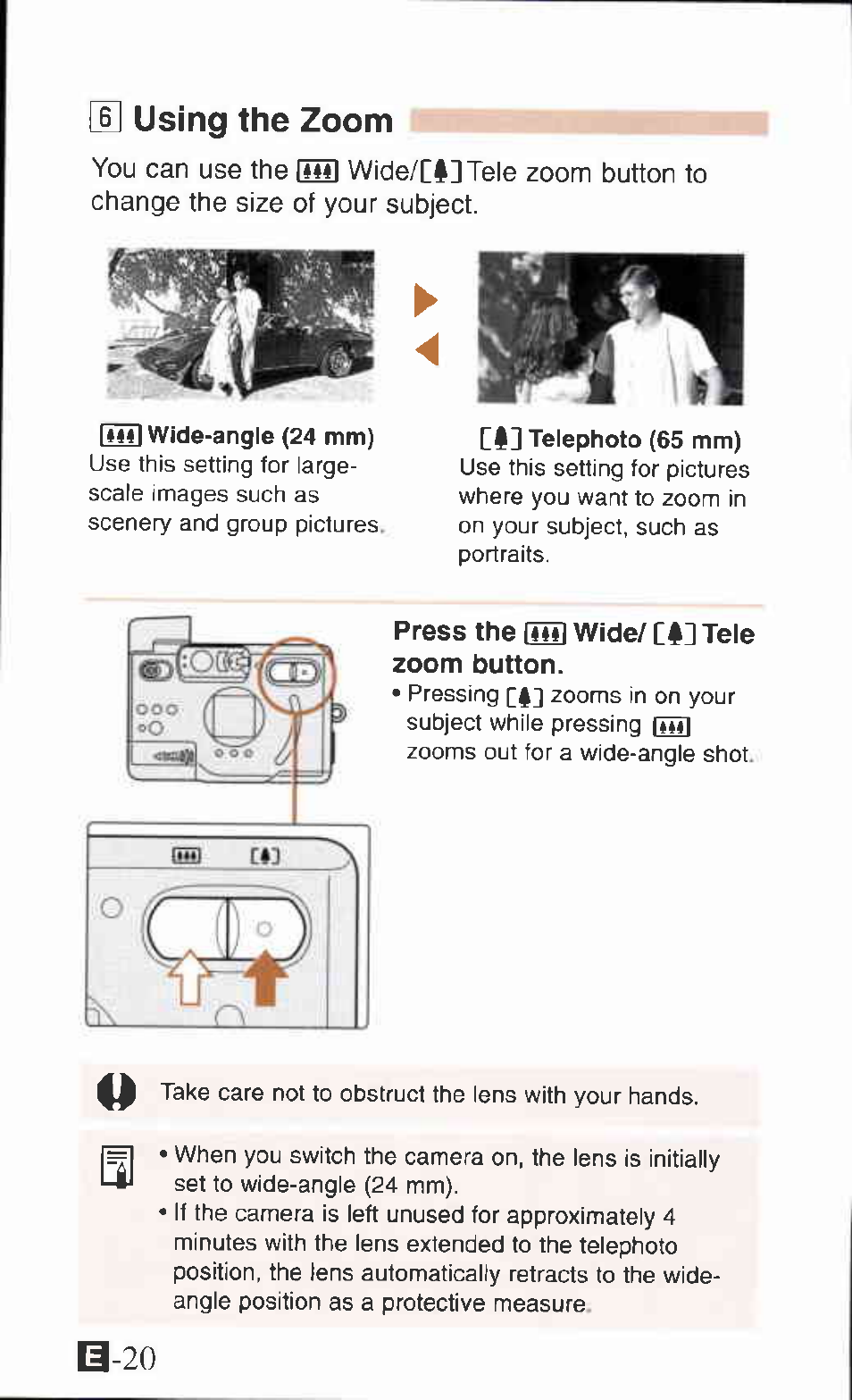 Press the (mil wide/ tat tele zoom button | Canon IXUS Z65 User Manual | Page 20 / 54