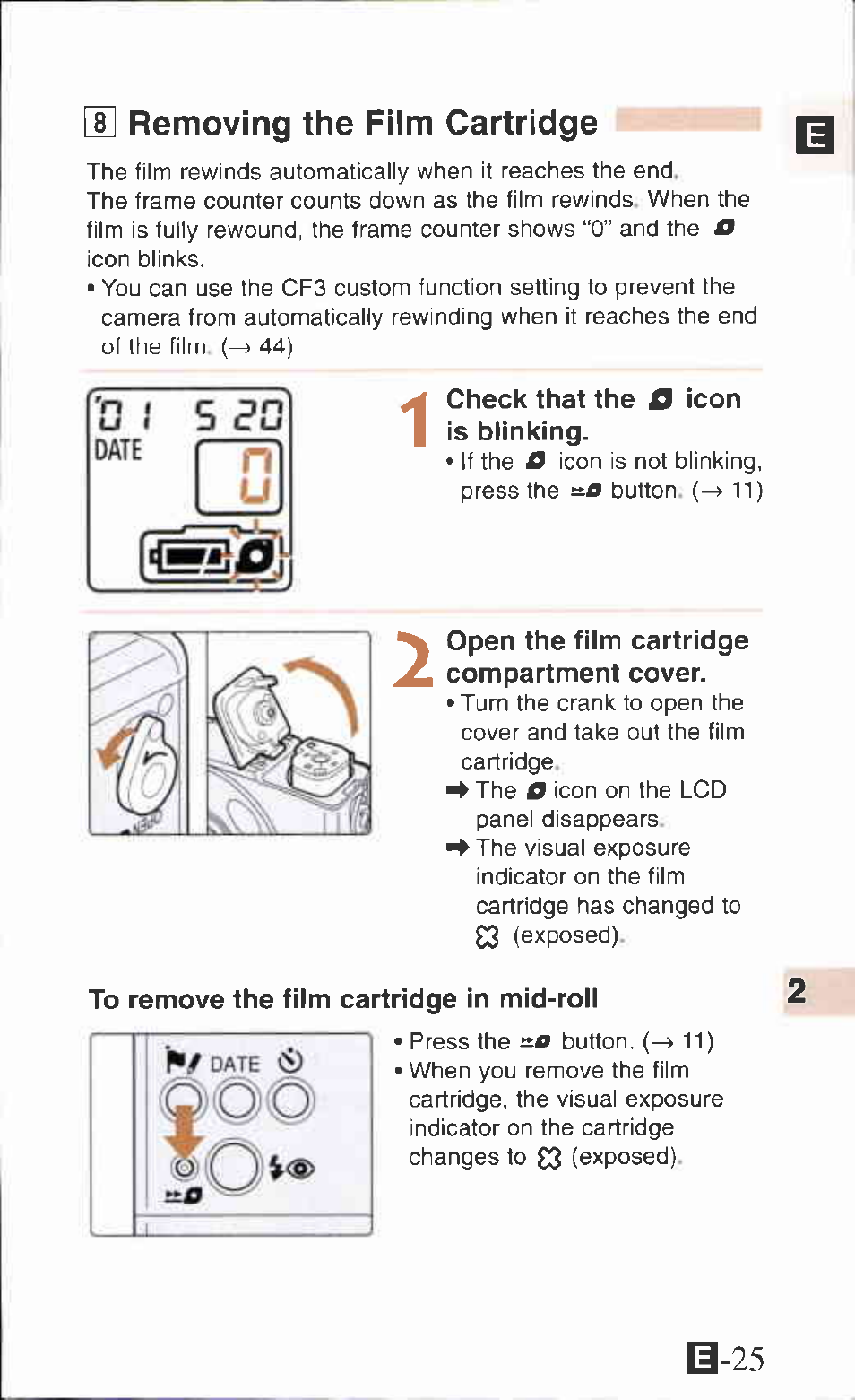 S removing the film cartridge, Check that the o icon is biinking, Open the fiim cartridge compartment cover | To remove the fiim cartridge in mid-roii | Canon IXUS Z65 User Manual | Page 25 / 54