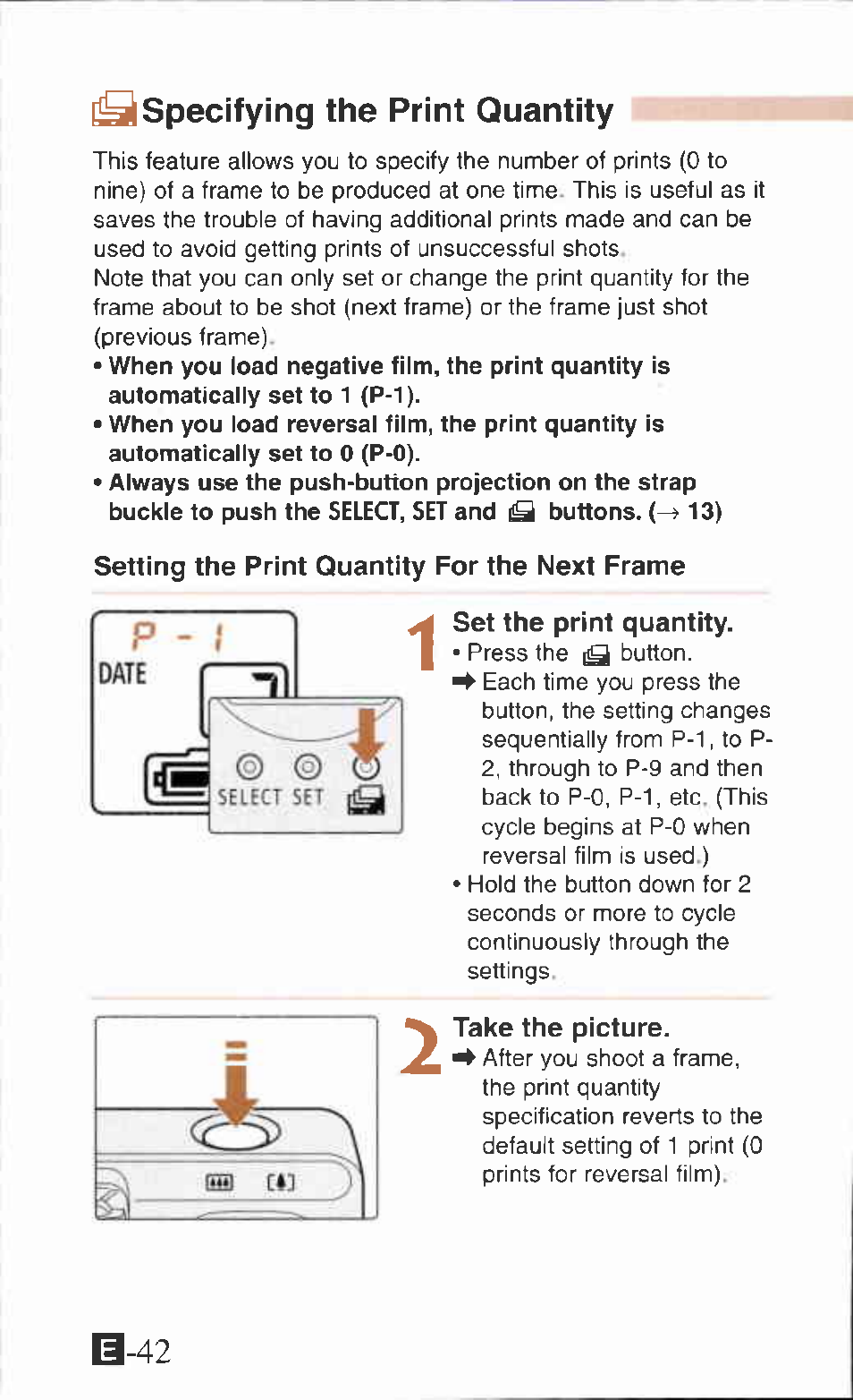 Specifying the print quantity, Setting the print quantity for the next frame, Set the print quantity | Take the picture | Canon IXUS Z65 User Manual | Page 42 / 54