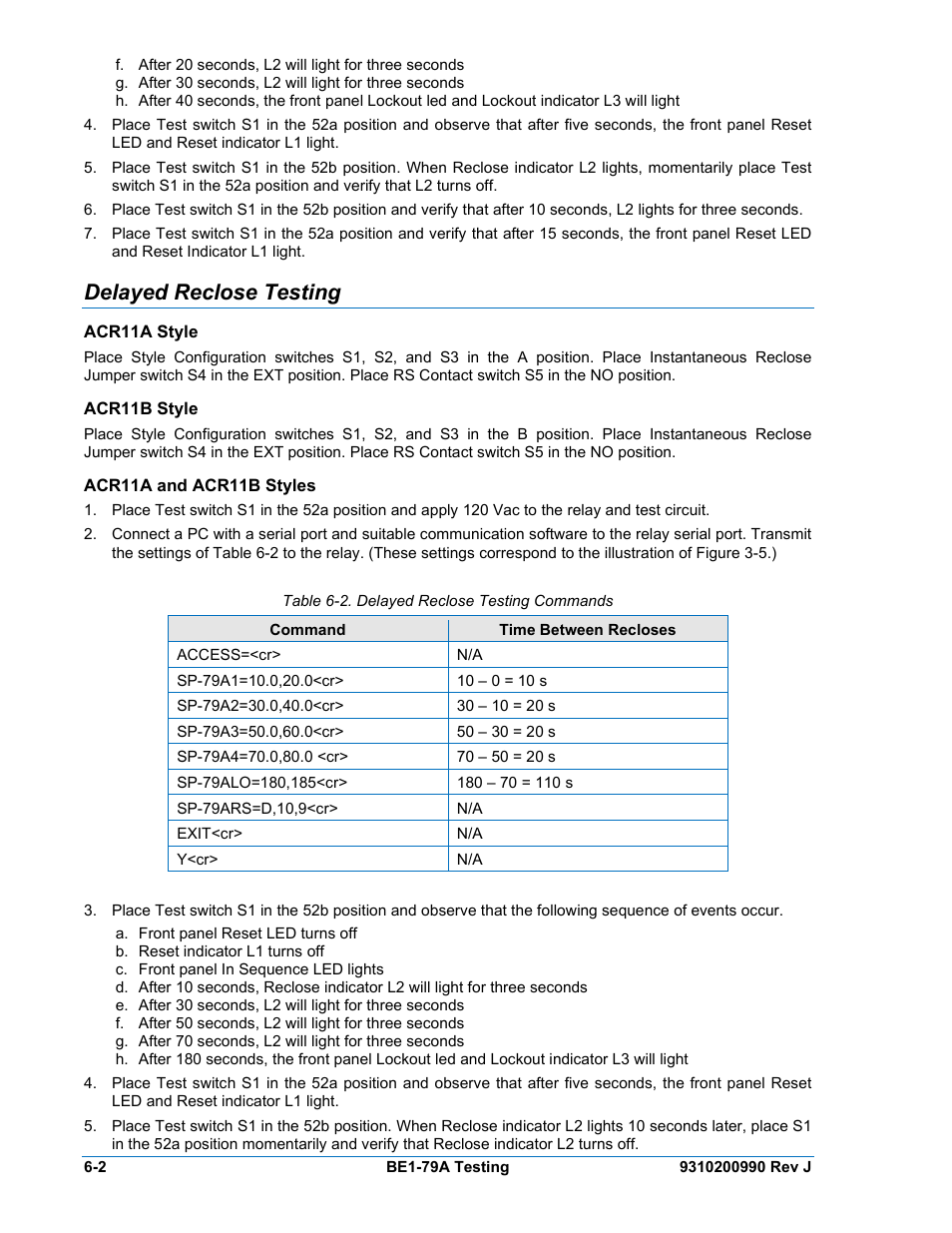 Delayed reclose testing, Acr11a style, Acr11b style | Acr11a and acr11b styles, Delayed reclose testing -2, Acr11a style -2, Acr11b style -2, Acr11a and acr11b styles -2, Table 6-2. delayed reclose testing commands | Basler Electric BE1-79A User Manual | Page 54 / 72