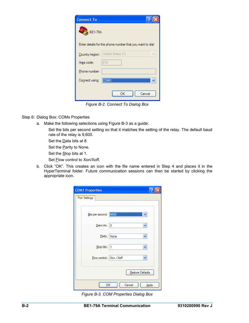 Figure b-2. connect to dialog box, Figure b-3. com properties dialog box | Basler Electric BE1-79A User Manual | Page 68 / 72