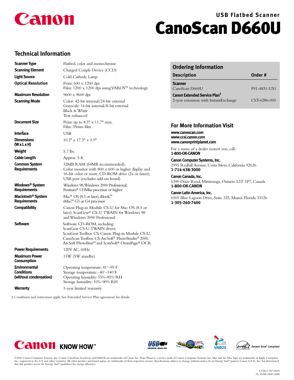 Canoscan d660u, Technical information, Usb flatbed scanner | Ordering information, For more information visit | Canon D660U User Manual | Page 2 / 2