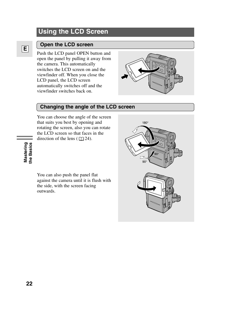 Using the lcd screen, 22 e, Open the lcd screen | Changing the angle of the lcd screen | Canon elura20 User Manual | Page 22 / 152