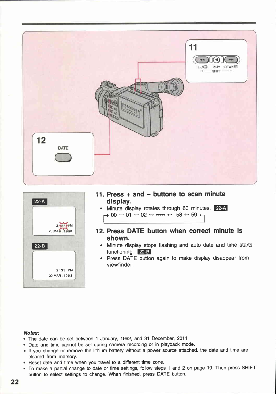 Press + and - buttons to scan minute, Display, Press date button when correct minute is shown | Press + and - buttons to scan minute display | Canon E 600 User Manual | Page 22 / 96