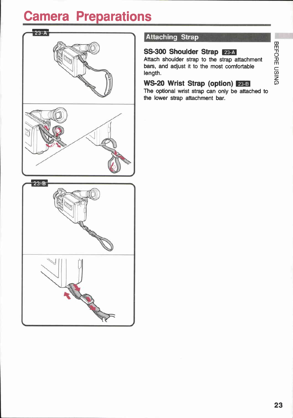 Camera preparations, Attaching strap, Ss-300 shoulder strap bq | Ws-20 wrist strap (option) bio | Canon E 600 User Manual | Page 23 / 96