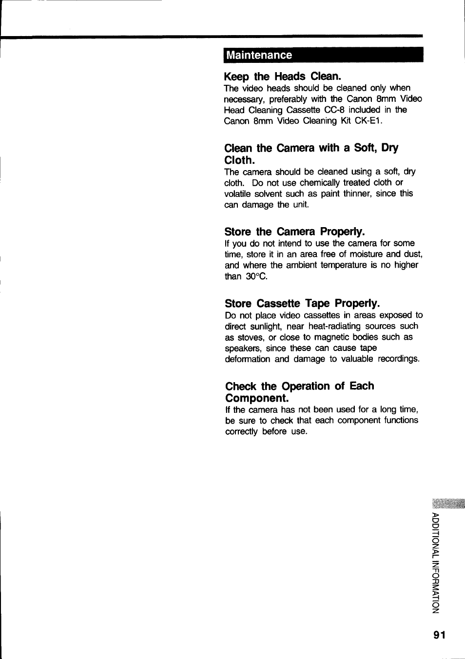 Maintenance, Keep the heads clean, Clean the camera with a soft, dry cloth | Store the camera properly, Store cassette tape properly, Check the operation of each component, Maintenance g | Canon E 600 User Manual | Page 91 / 96