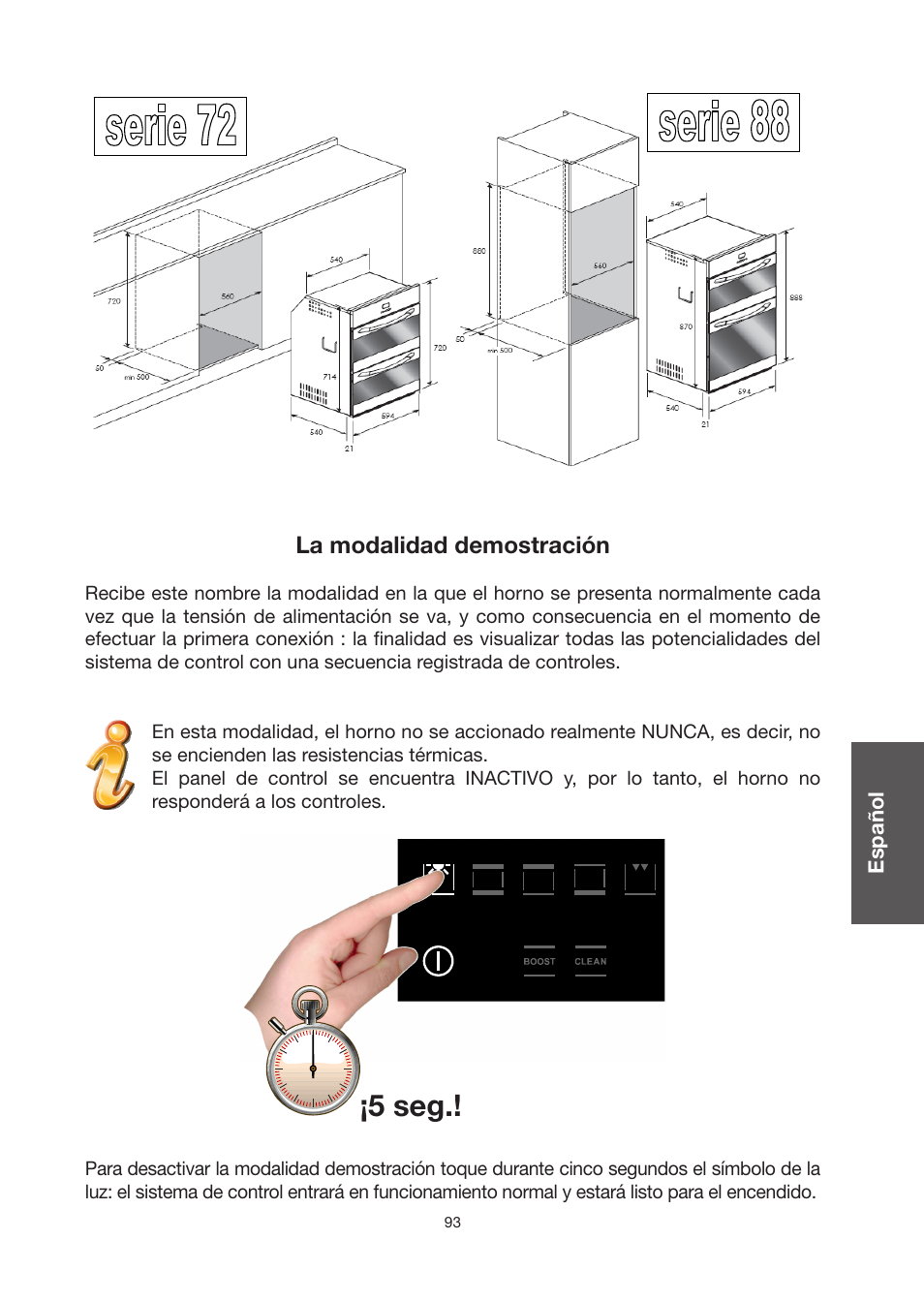 5 sec.!! ¡5 seg, La modalidad demostración | Baumatic BO920TS User Manual | Page 96 / 162