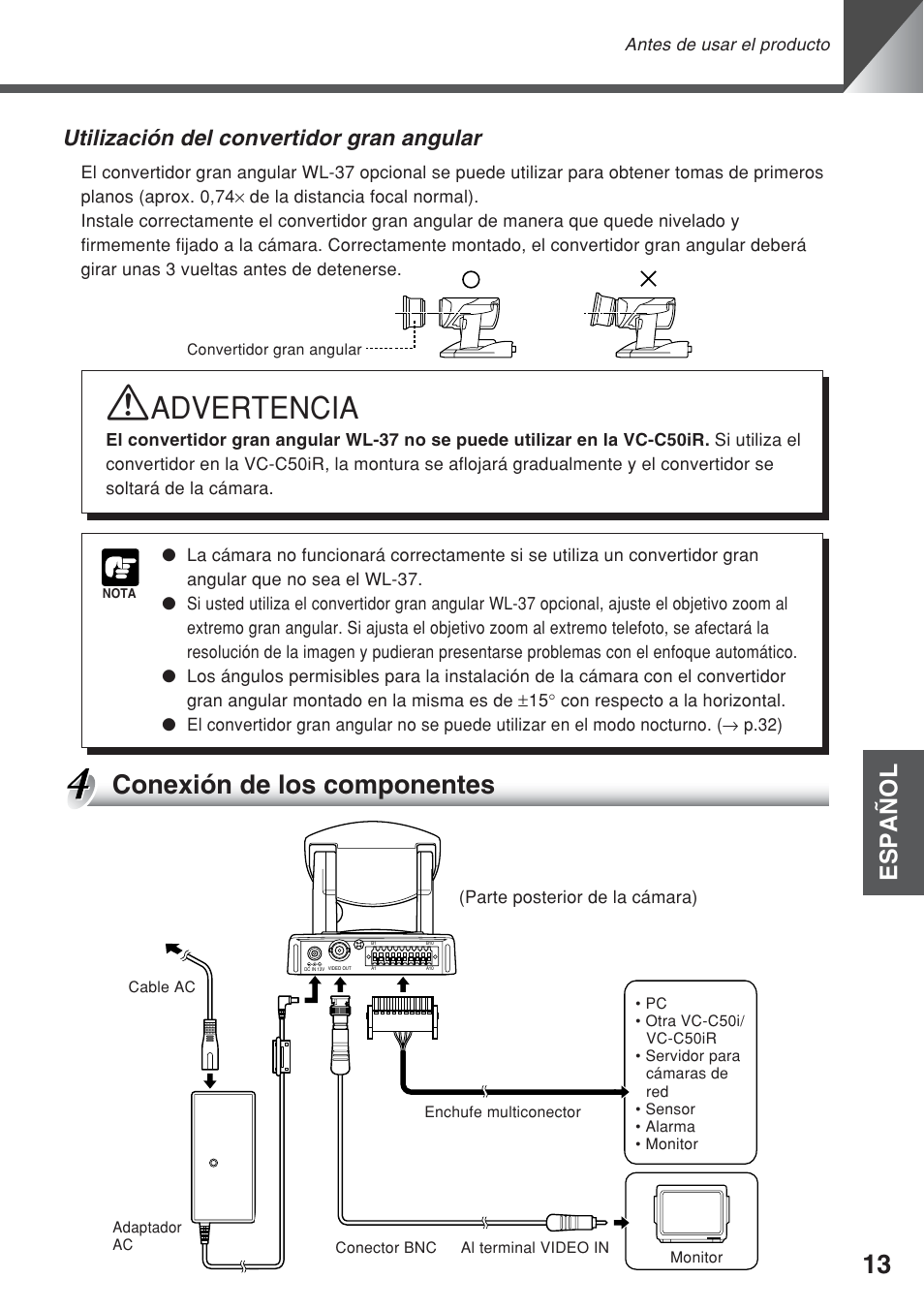 Advertencia, Conexión de los componentes, Español | Utilización del convertidor gran angular | Canon VC-C50iR User Manual | Page 135 / 246