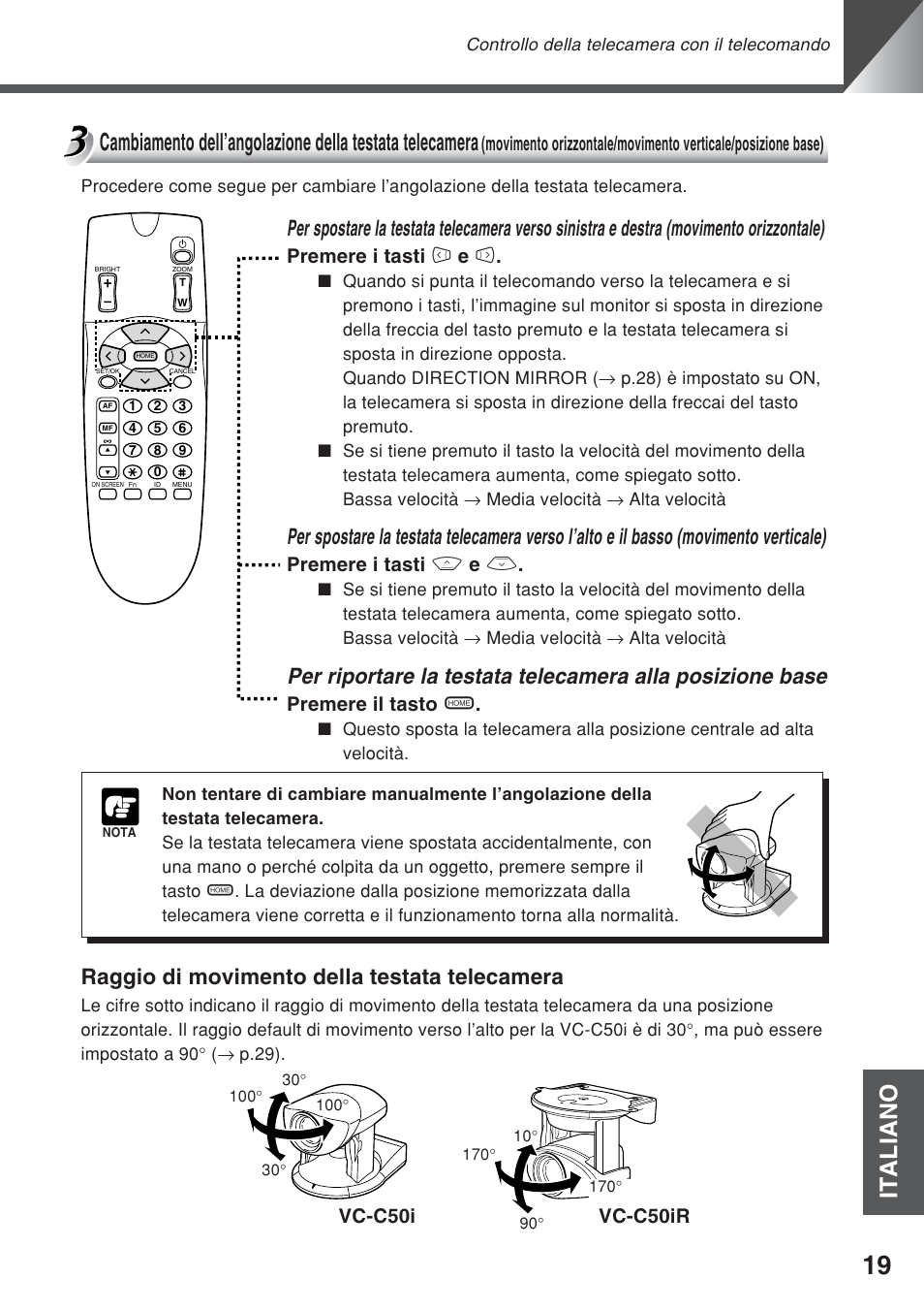 Italiano, Raggio di movimento della testata telecamera, Premere i tasti 4 e 6 | Premere i tasti 8 e 5, Premere il tasto h, Vc-c50i vc-c50ir | Canon VC-C50iR User Manual | Page 223 / 246