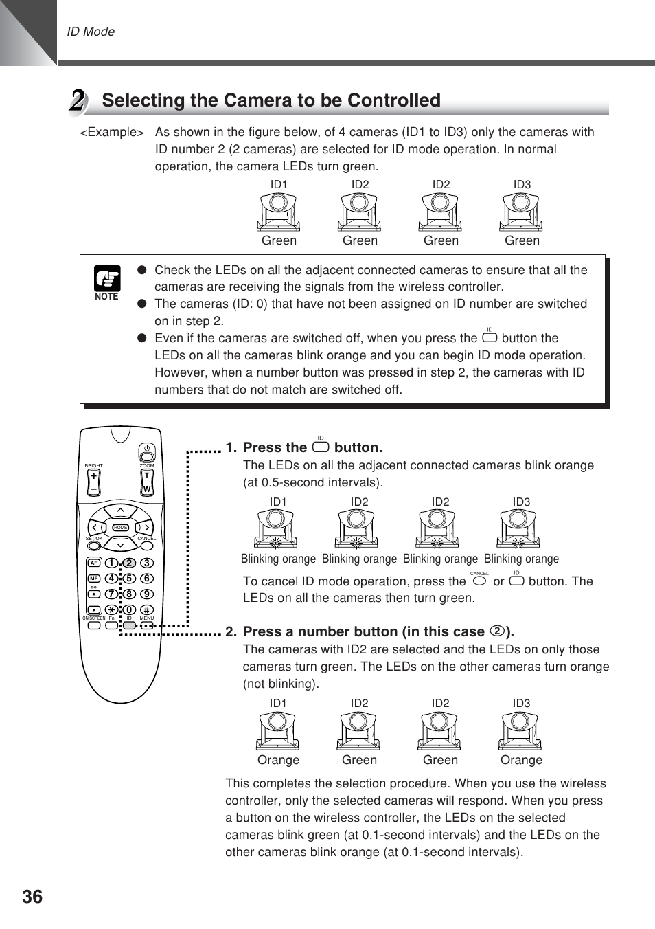 Selecting the camera to be controlled, Press the i button, Press a number button (in this case 2 ) | Canon VC-C50iR User Manual | Page 74 / 246