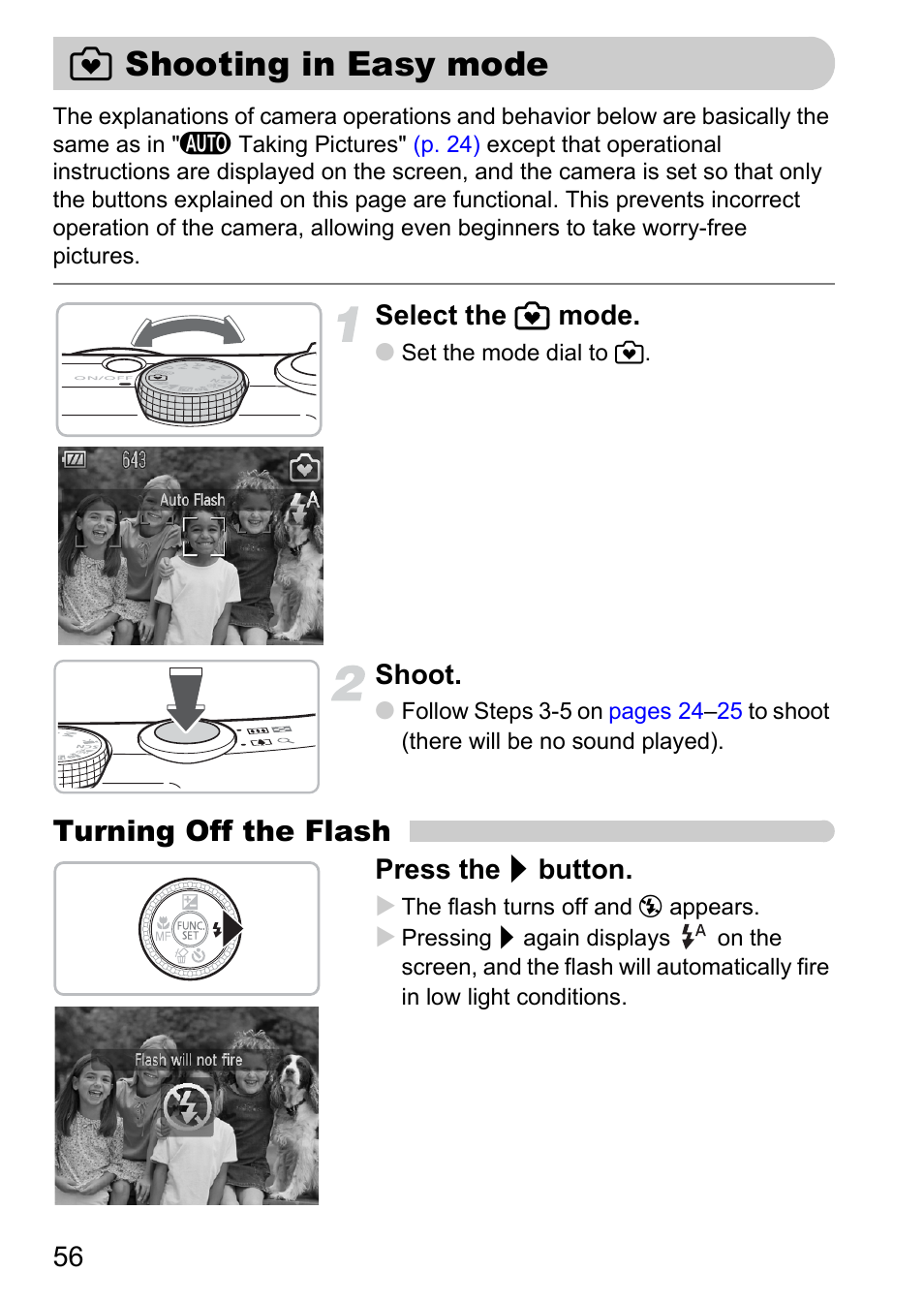 Shooting in easy mode, 9 shooting in easy mode, P. 56) | Turning off the flash | Canon SX200 LS User Manual | Page 56 / 168