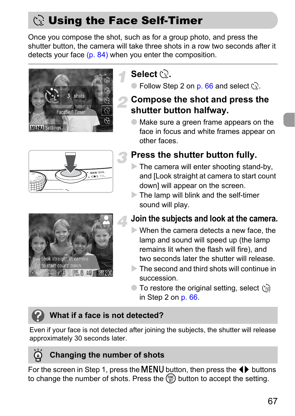 Using the face self-timer, P. 67), Select | Press the shutter button fully, Join the subjects and look at the camera | Canon SX200 LS User Manual | Page 67 / 168