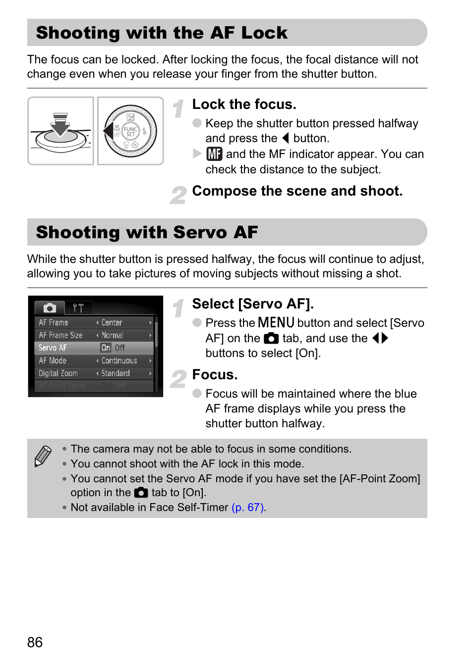 Shooting with the af lock, Shooting with servo af, Shooting with the af lock shooting with servo af | P. 86), Lock the focus, Compose the scene and shoot, Select [servo af, Focus | Canon SX200 LS User Manual | Page 86 / 168