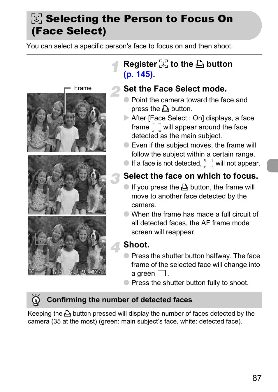 Selecting the person to focus on (face select), 0 selecting the person to, Focus on (face select) | 0 selecting the person to focus on (face select), Select the face on which to focus, Shoot | Canon SX200 LS User Manual | Page 87 / 168