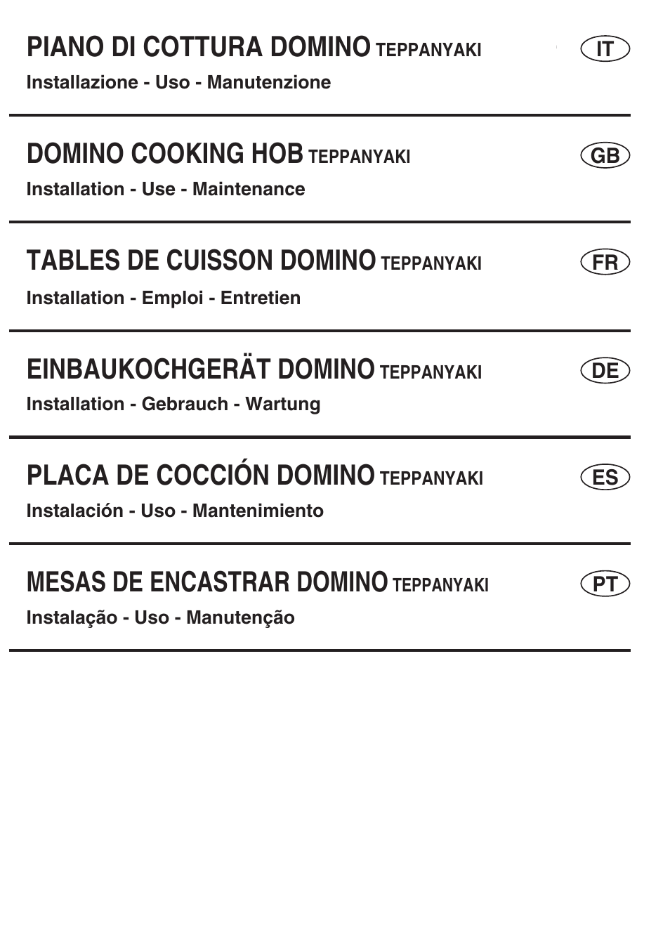 Piano di cottura domino, Domino cooking hob, Tables de cuisson domino | Einbaukochgerät domino, Placa de cocción domino, Mesas de encastrar domino | Baumatic BHTP400SS User Manual | Page 2 / 68