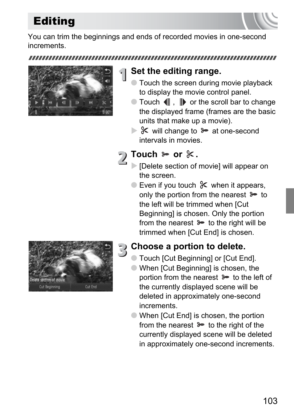 Editing, P. 103), Set the editing range | Touch or, Choose a portion to delete | Canon 210 User Manual | Page 103 / 176