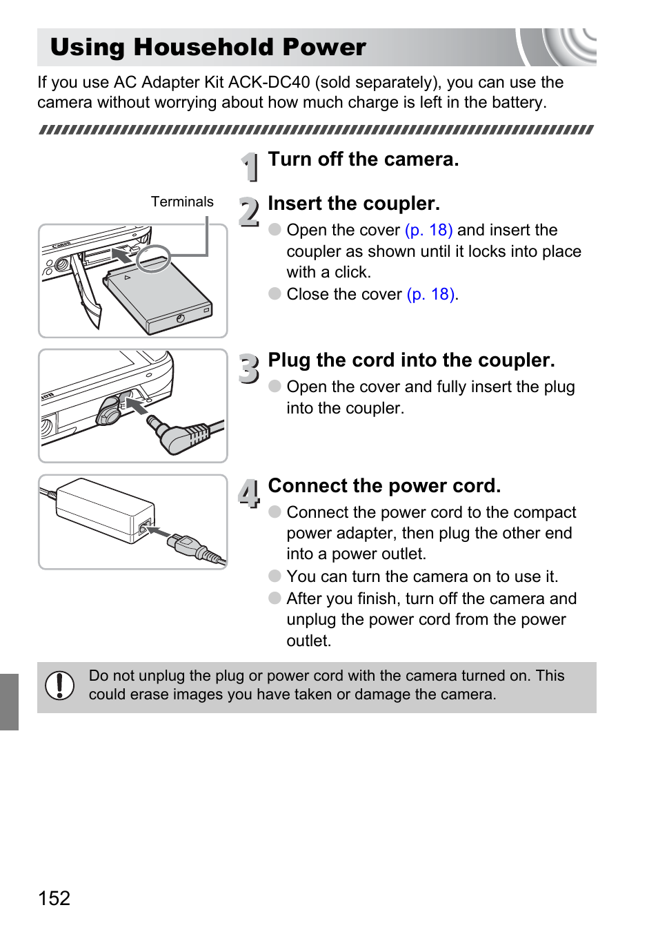 Using household power, P. 152), Turn off the camera. insert the coupler | Plug the cord into the coupler, Connect the power cord | Canon 210 User Manual | Page 152 / 176