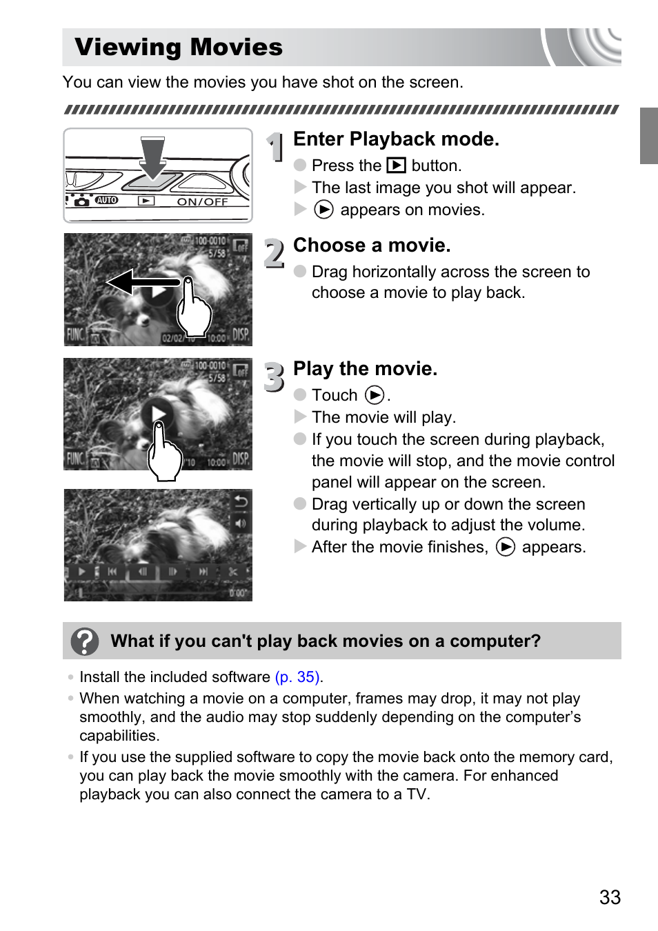 Viewing movies, Enter playback mode, Choose a movie | Play the movie | Canon 210 User Manual | Page 33 / 176