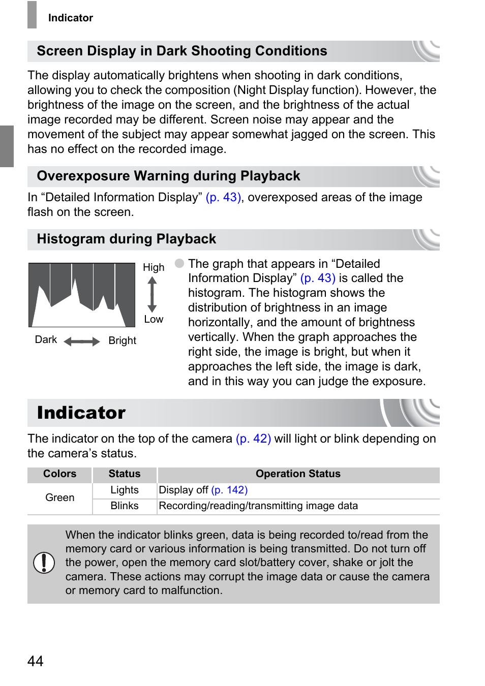 Indicator, P. 44), Screen display in dark shooting conditions | Overexposure warning during playback, Histogram during playback | Canon 210 User Manual | Page 44 / 176