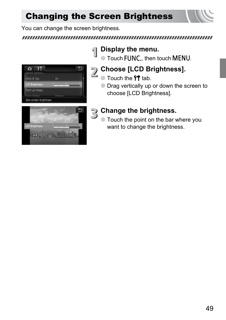 Changing the screen brightness | Canon 210 User Manual | Page 49 / 176
