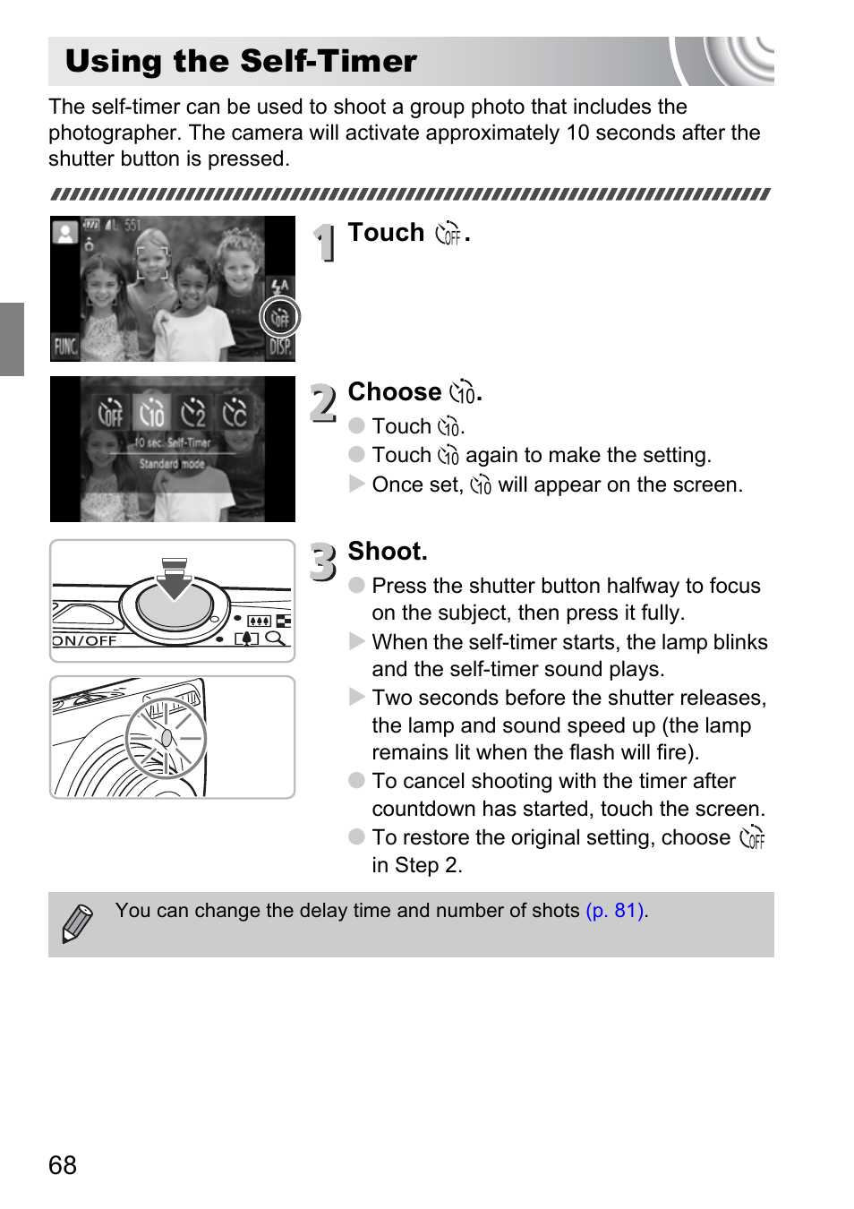 Using the self-timer, Touch . choose ò, Shoot | Canon 210 User Manual | Page 68 / 176