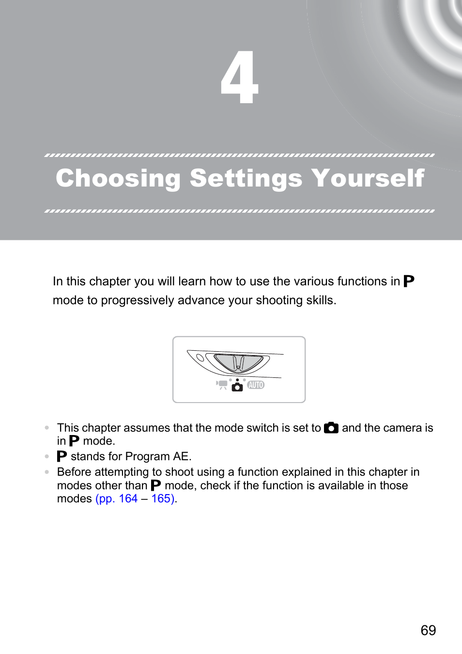 4 choosing settings yourself, 4 choosing settings, Yourself | Choosing settings yourself | Canon 210 User Manual | Page 69 / 176