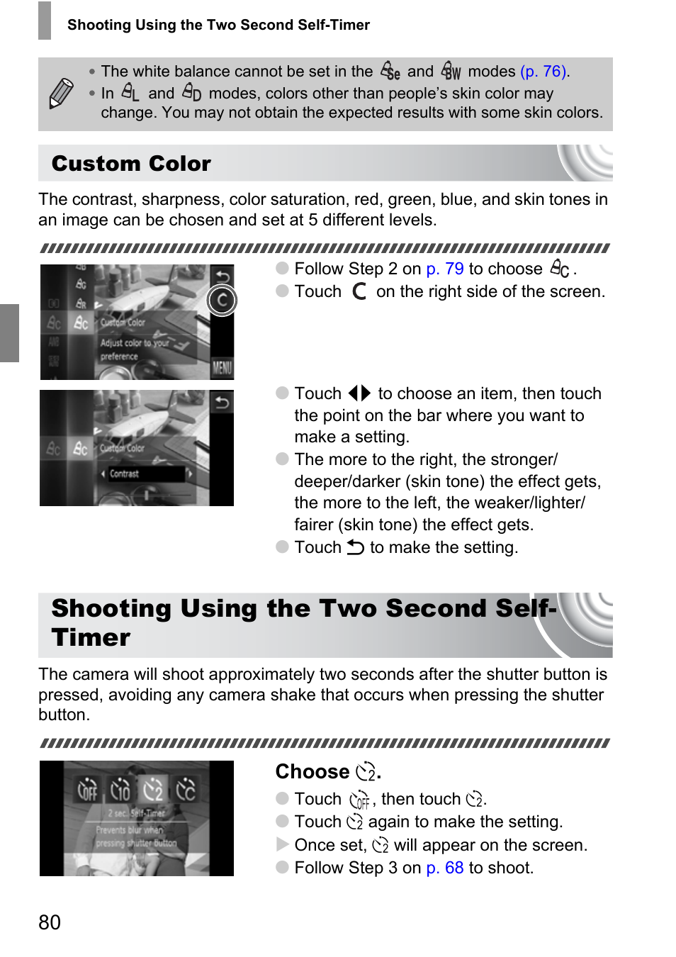 Shooting using the two second self-timer, Shooting using, The two second self-timer | Shooting using the two second self- timer, Custom color, Choose î | Canon 210 User Manual | Page 80 / 176