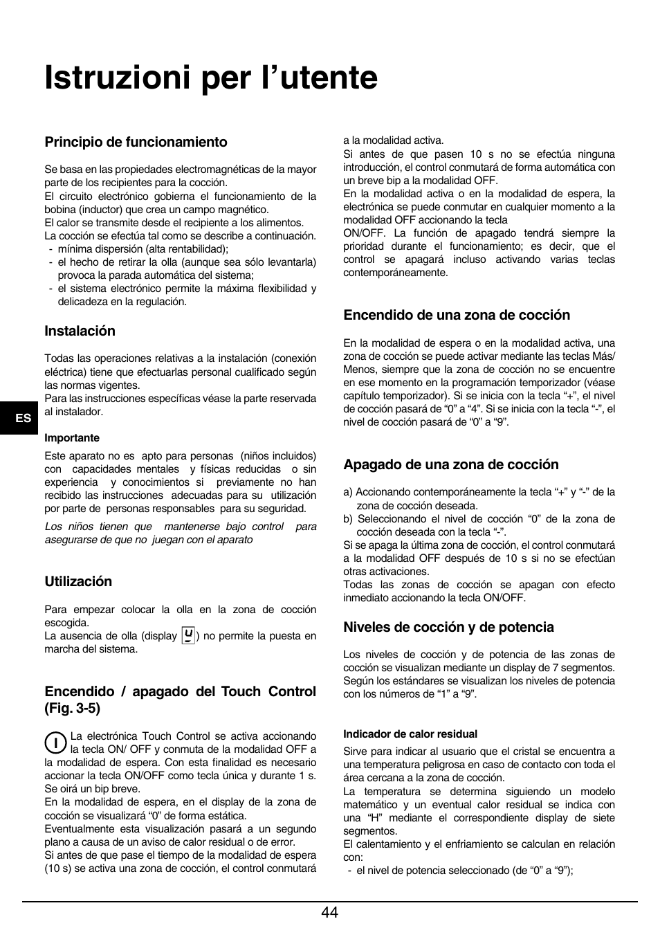 Istruzioni per l’utente | Baumatic BHIW400SS User Manual | Page 45 / 68