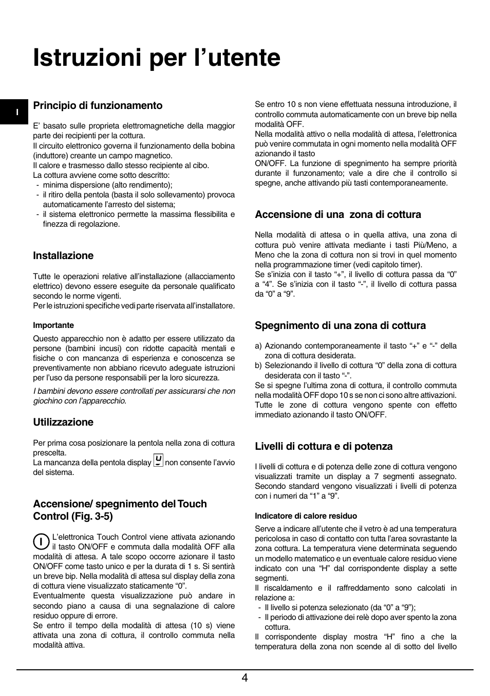 Istruzioni per l’utente | Baumatic BHIW400SS User Manual | Page 5 / 68