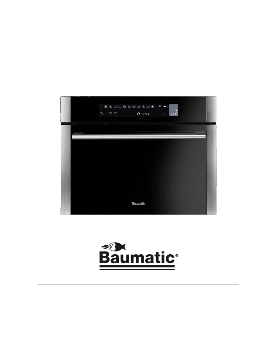 Bmc455ts, User manual for your baumatic, 46 cm high, compact combination microwave oven | Baumatic BMC455TS User Manual | Page 2 / 48