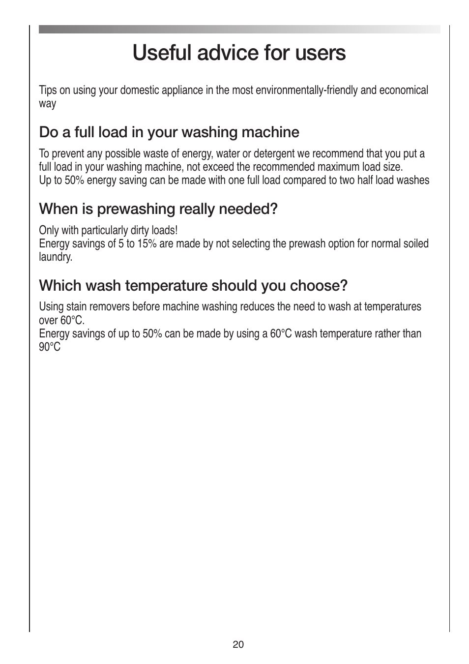 Useful advice for users | Baumatic BWMI1262DN1 User Manual | Page 20 / 36