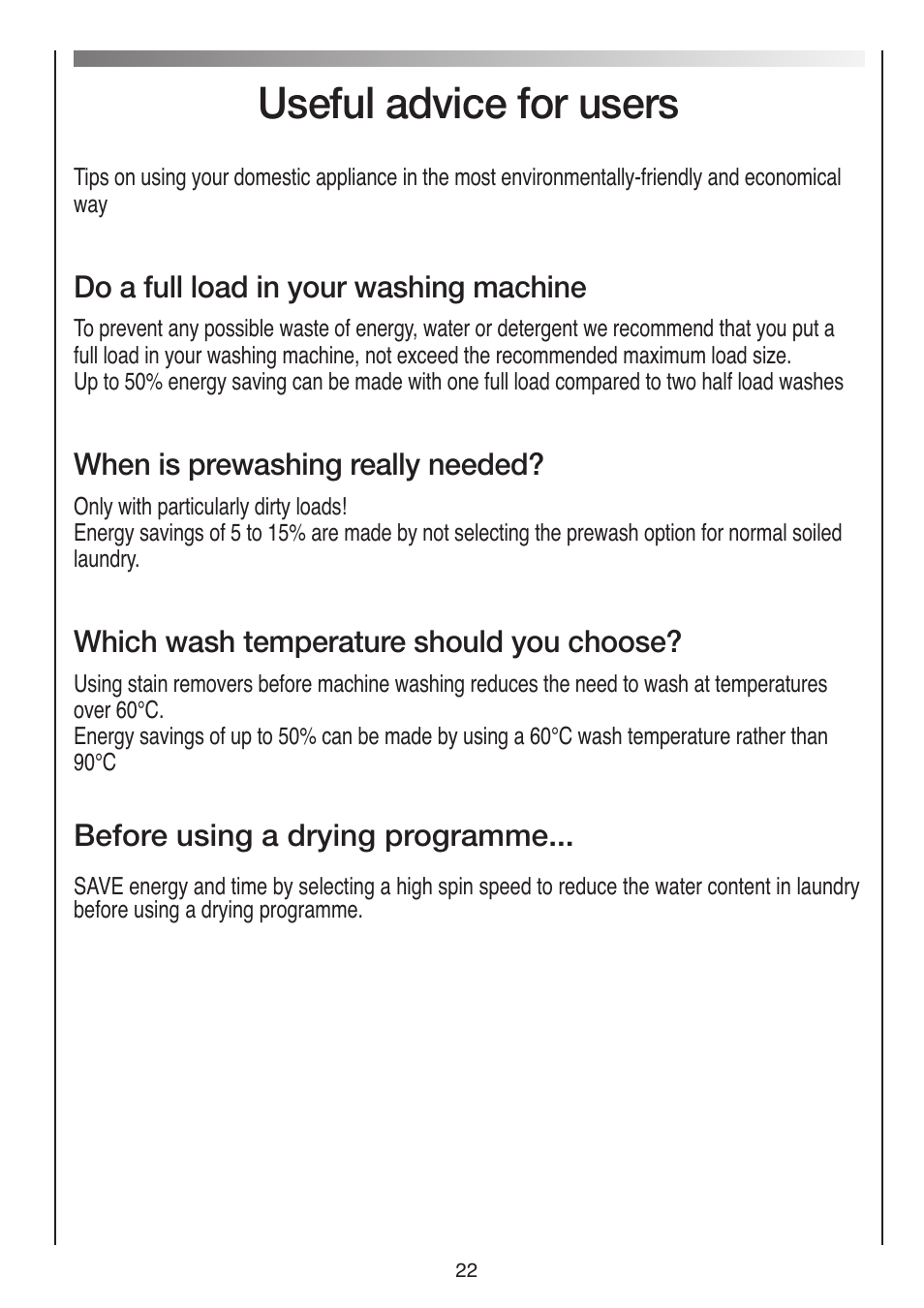 Useful advice for users | Baumatic BWDI126N User Manual | Page 22 / 40