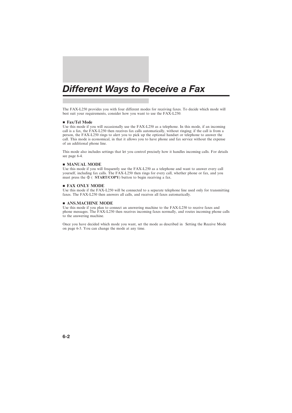 Different ways to receive a fax | Canon L250 User Manual | Page 148 / 282
