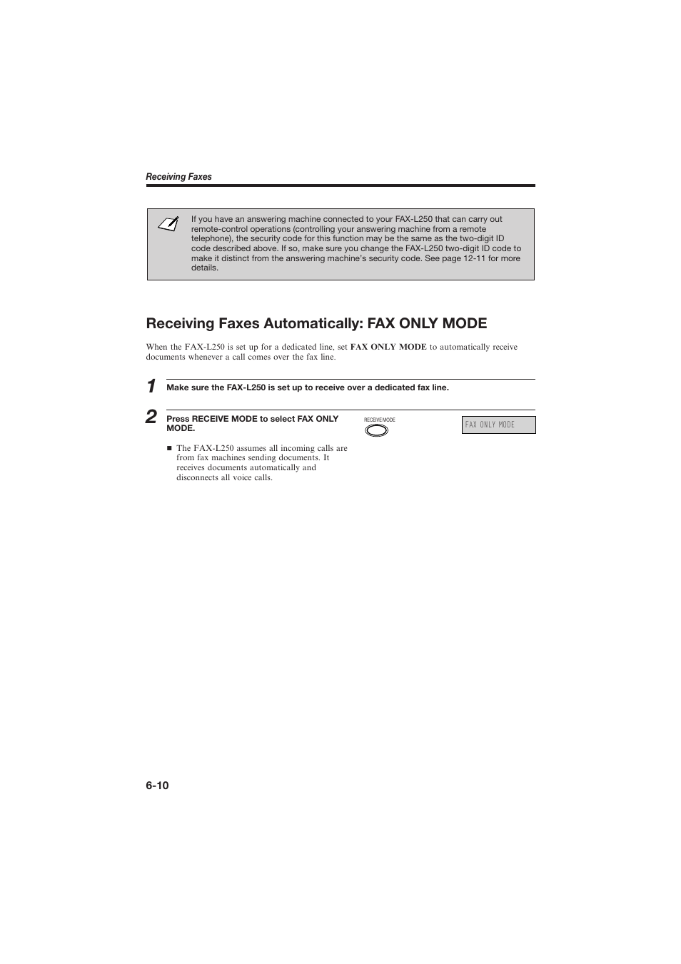 Receiving faxes automatically: fax only mode | Canon L250 User Manual | Page 156 / 282