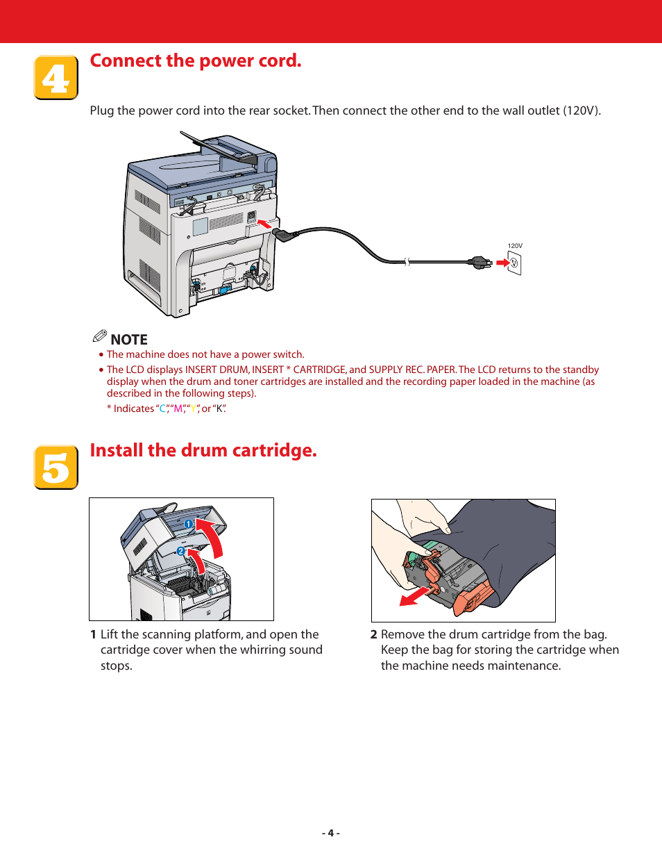 Connect the power cord, Install the drum cartridge, Connect the power cord. install the drum cartridge | Canon ImageCLASS MF8180c User Manual | Page 4 / 24