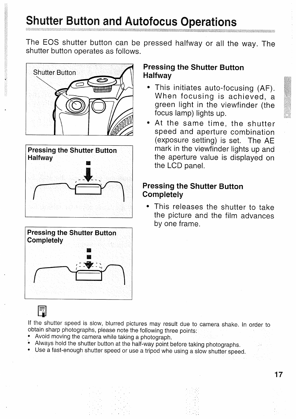Shutter button and autofocus operations, Pressing the shutter button halfway, Pressing the shutter button completely | Canon EOS 5000 User Manual | Page 17 / 64