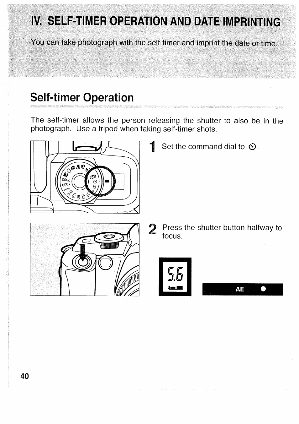 Iv. self-timer operation and date imprinting, Self-timer operation | Canon EOS 5000 User Manual | Page 40 / 64