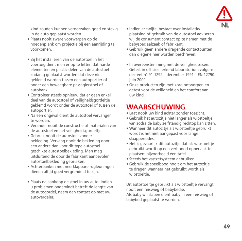 Waarschuwing | Bebe Confort Streety.Fix User Manual | Page 47 / 94