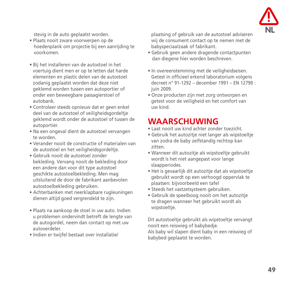 Waarschuwing | Bebe Confort Streety XT User Manual | Page 47 / 106