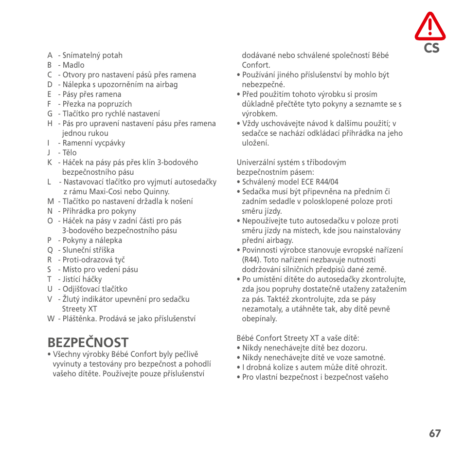 Bezpečnost | Bebe Confort Streety XT User Manual | Page 65 / 106