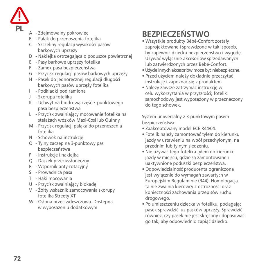 Bezpieczeństwo | Bebe Confort Streety XT User Manual | Page 70 / 106