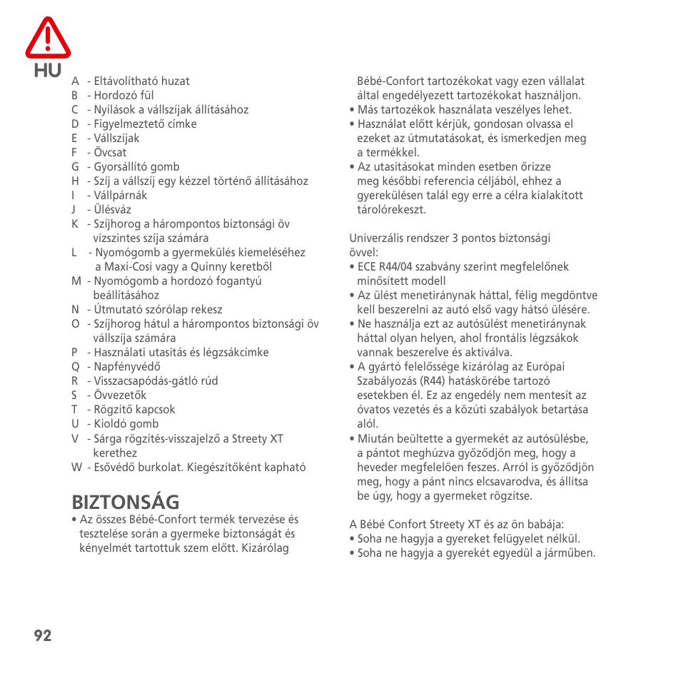 Biztonság | Bebe Confort Streety XT User Manual | Page 90 / 106