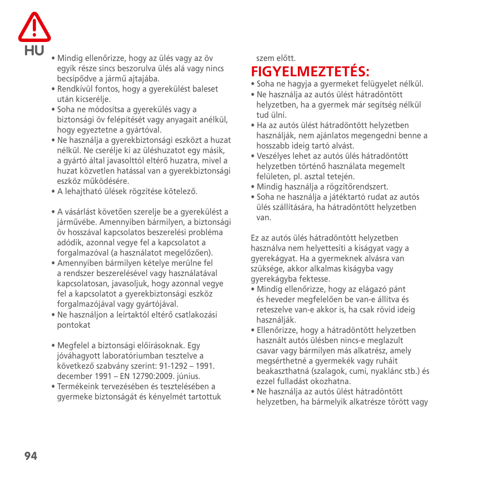 Figyelmeztetés | Bebe Confort Streety XT User Manual | Page 92 / 106